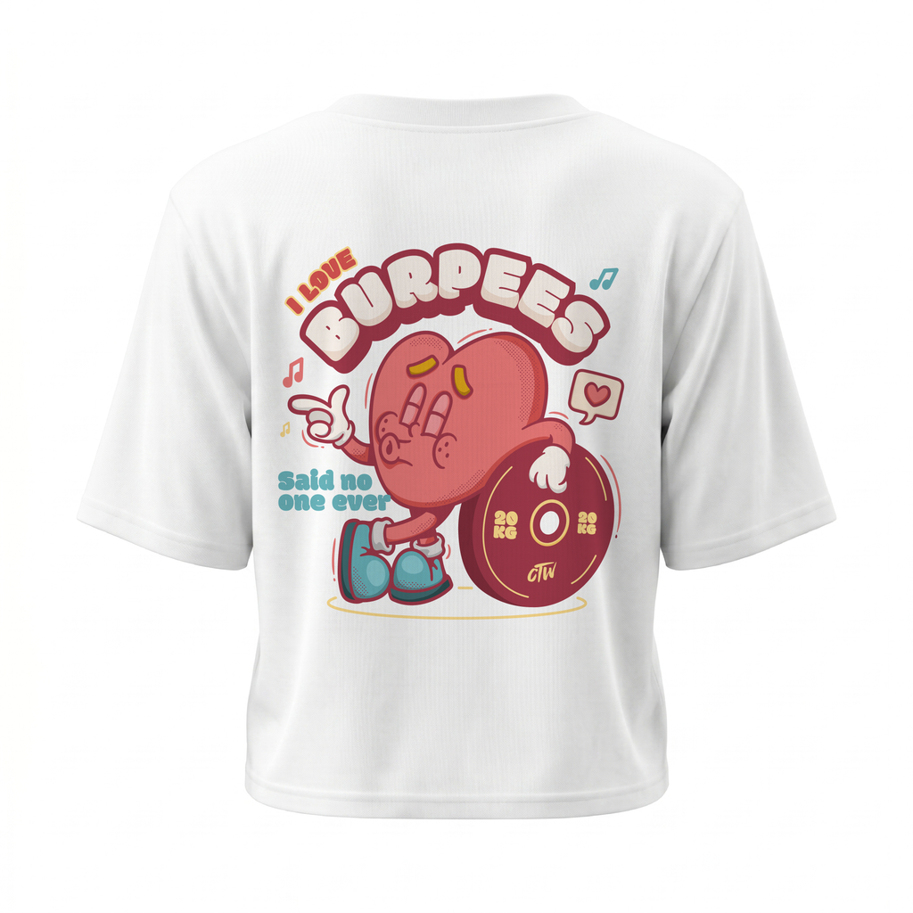 CROP TOP "I LOVE BURPEES"