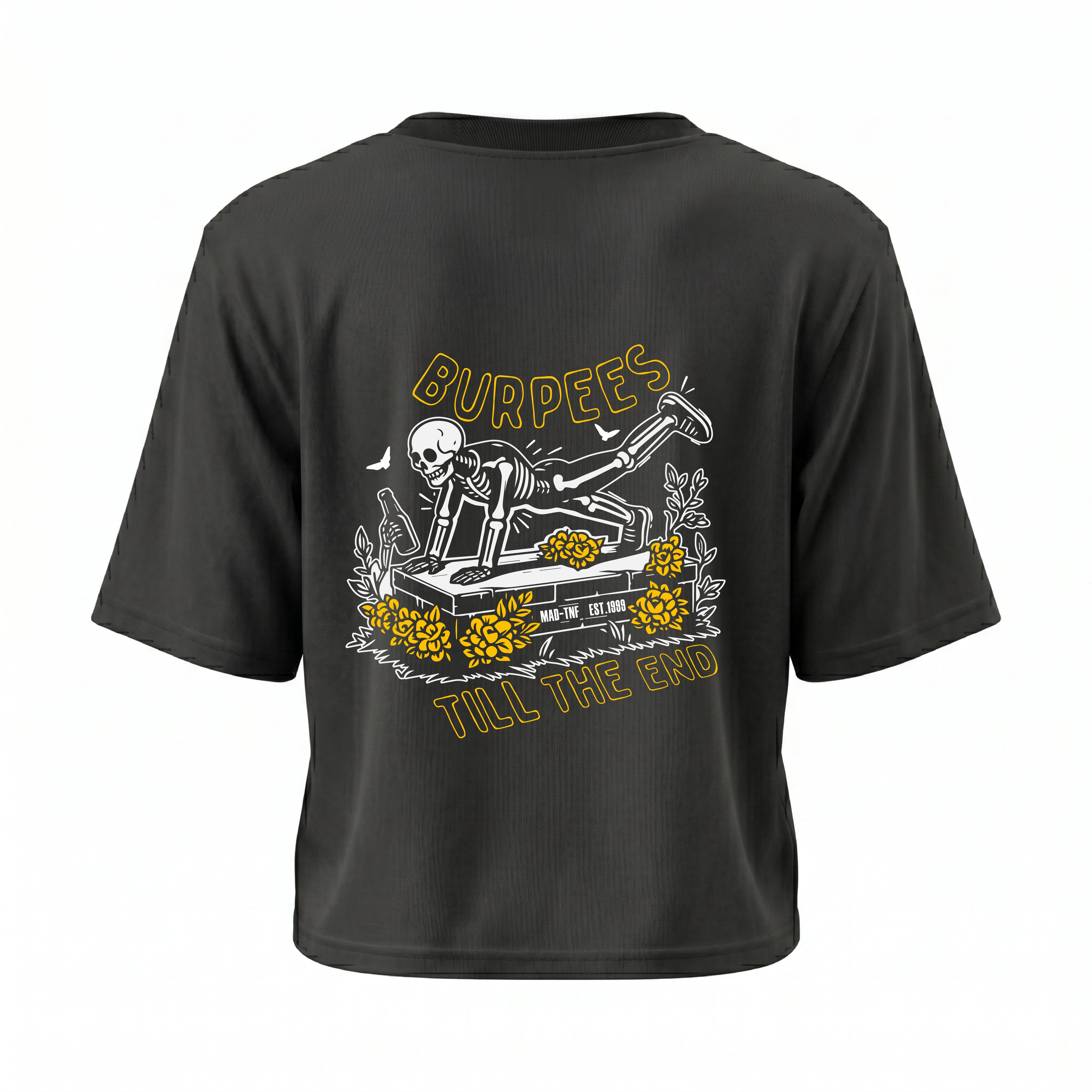 CROP TOP "BURPEES TILL THE END"