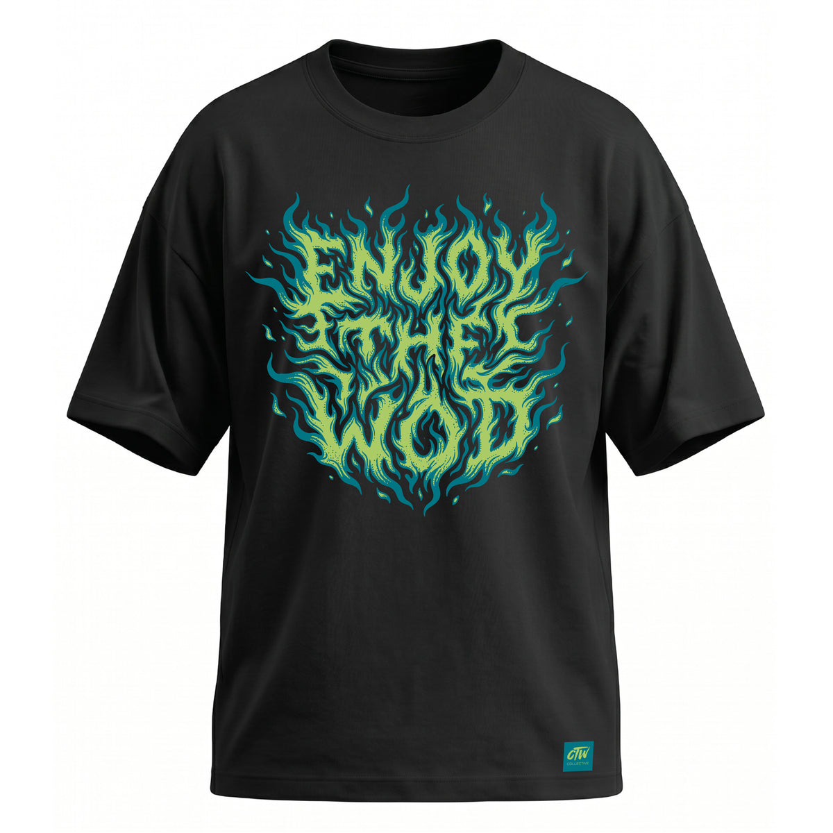 OVERSIZE "ENJOY THE WOD IN FLAMES" GREEN