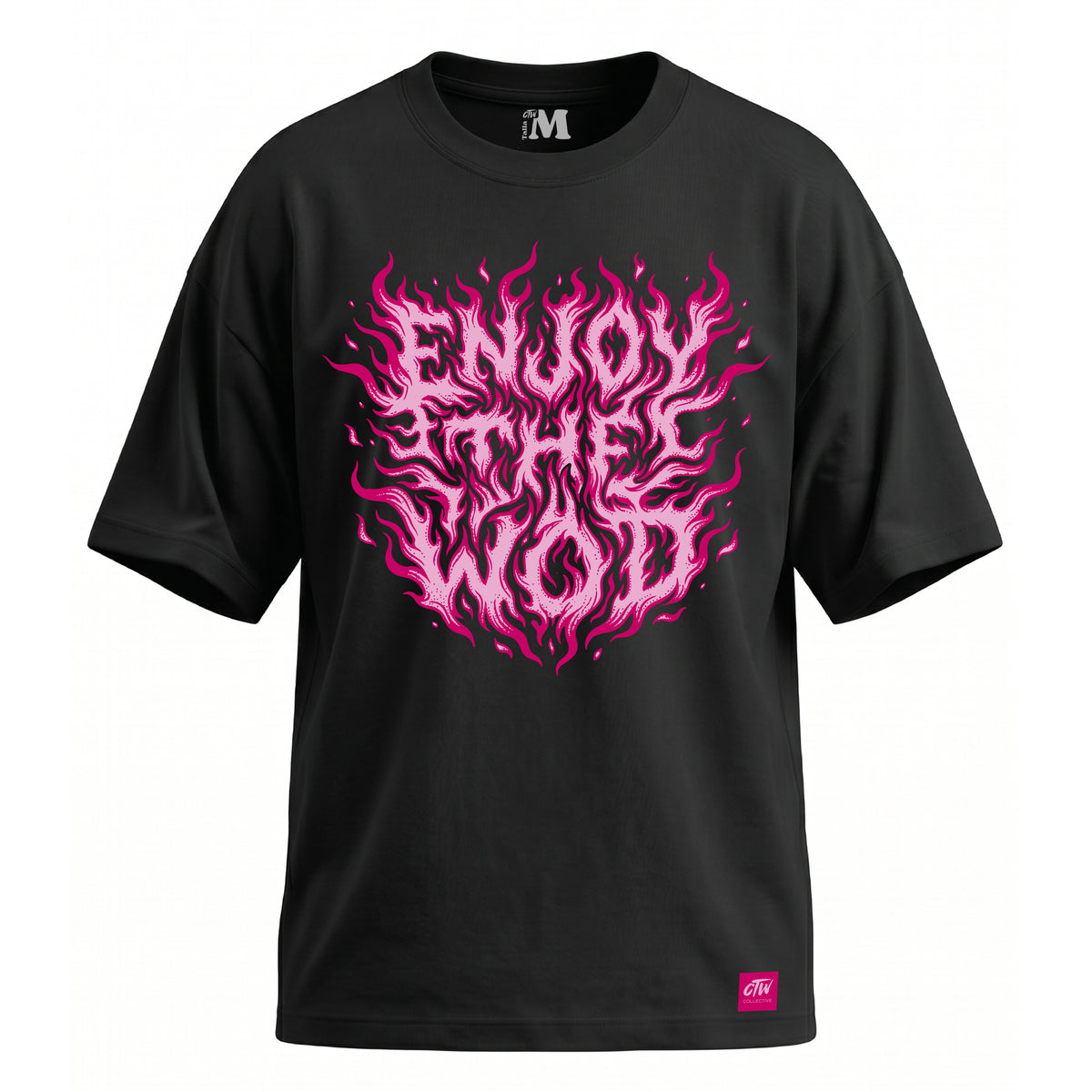 OVERSIZE "ENJOY THE WOD IN FLAMES" PINK