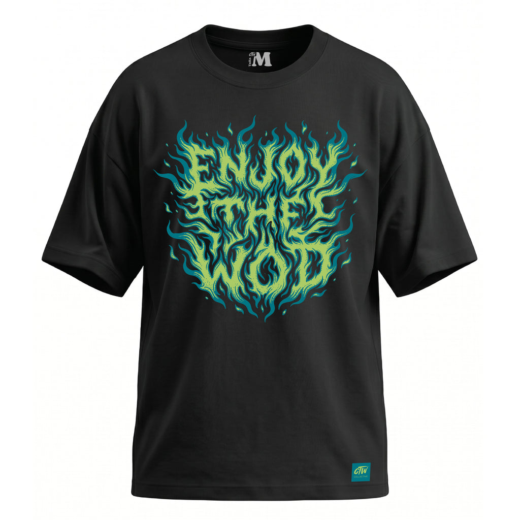 OVERSIZE "ENJOY THE WOD IN FLAMES" GREEN