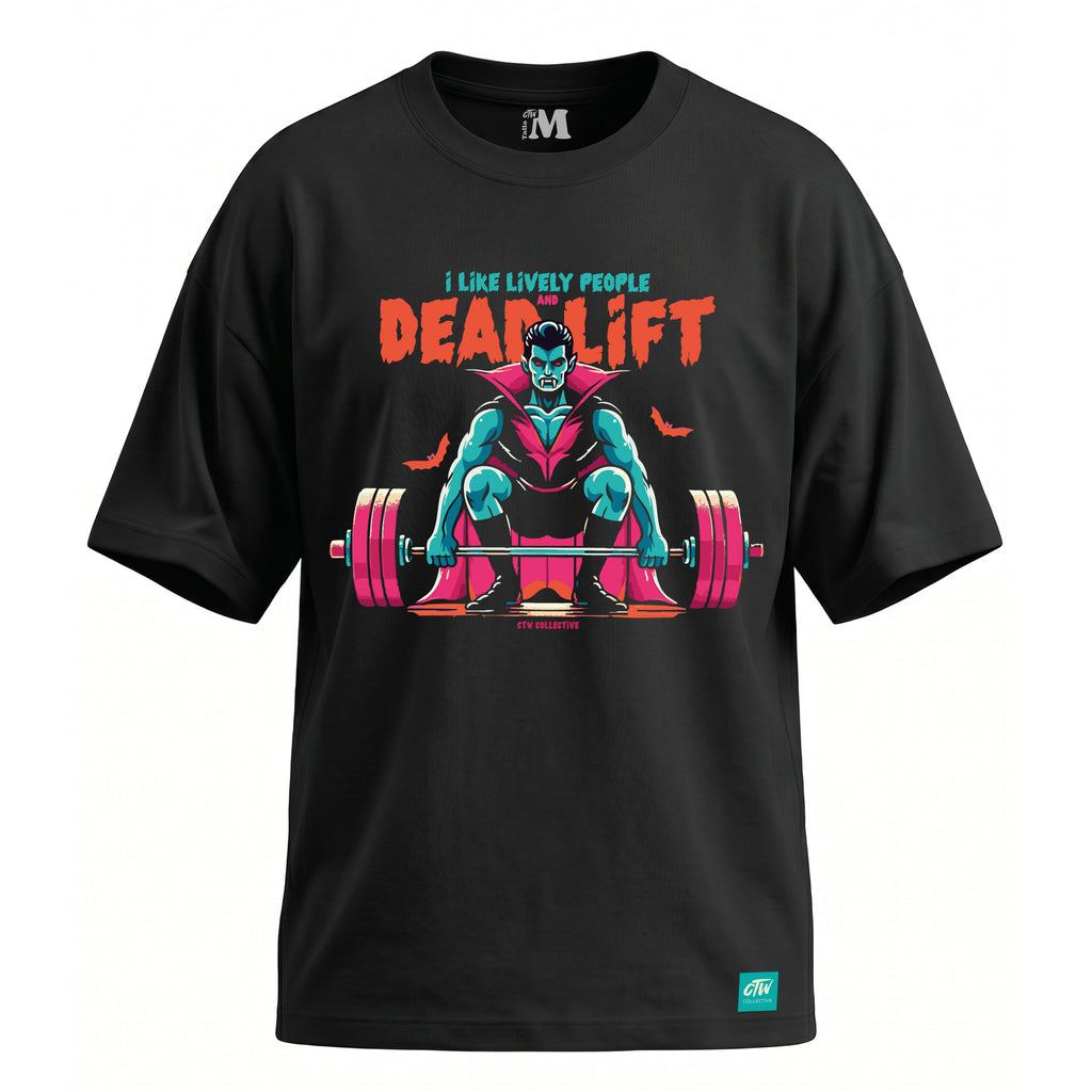 OVERSIZE "DRAKU DEADLIFT"