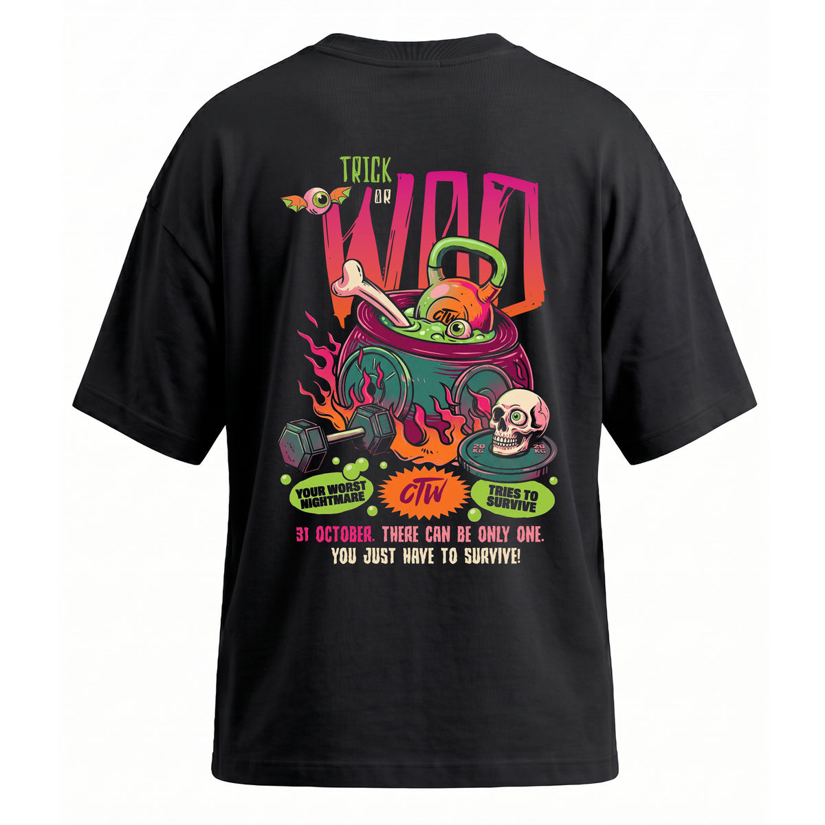 OVERSIZE "TRICK OR WOD"