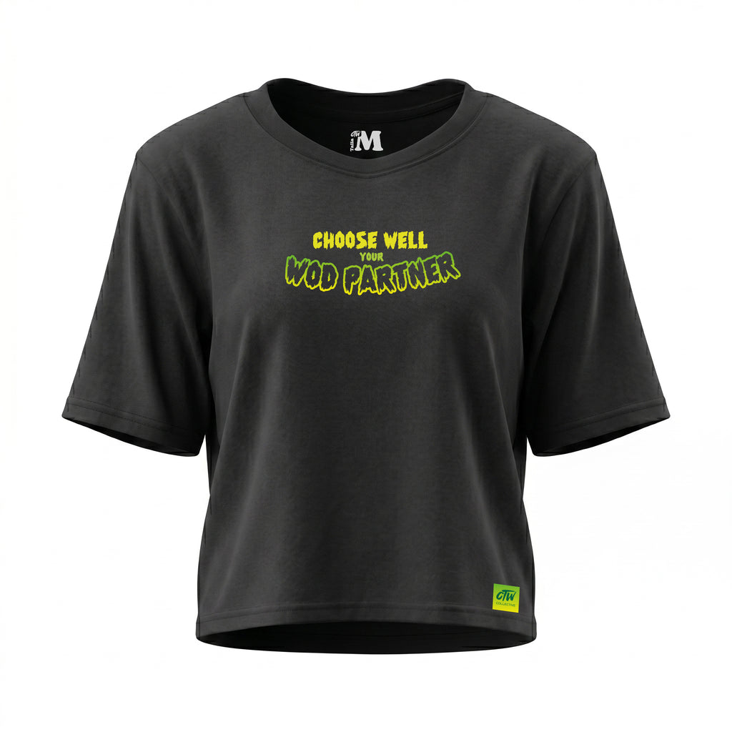 CROP TOP "CHOOSE YOUR WOD PARTNER"
