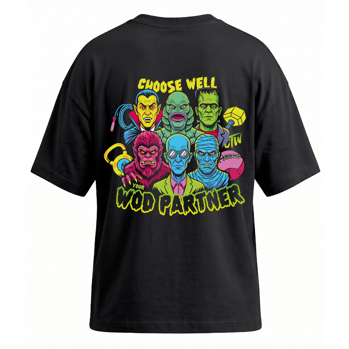 OVERSIZE "CHOOSE YOUR WOD PARTNER"